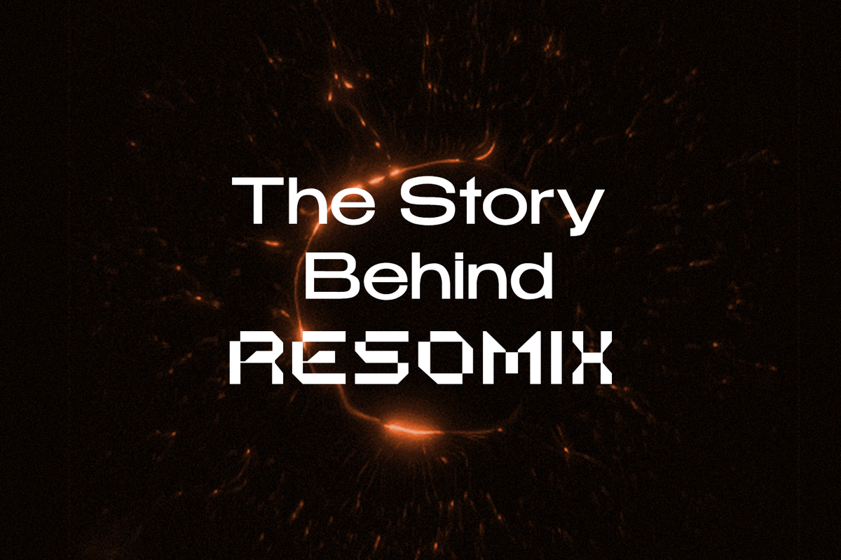 The Story Behind Resomix