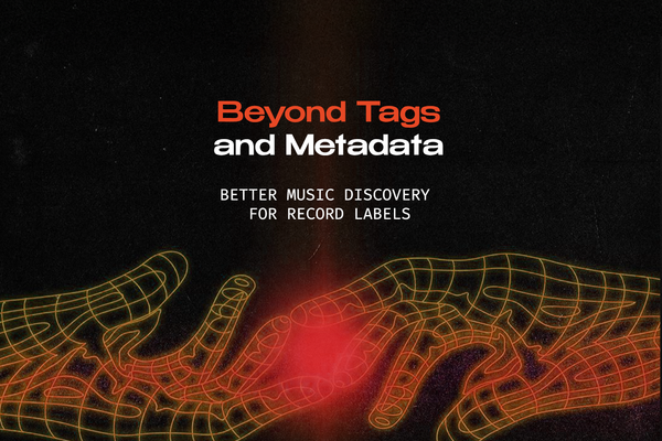 Beyond Tags and Metadata: Better Music Discovery for Record Labels